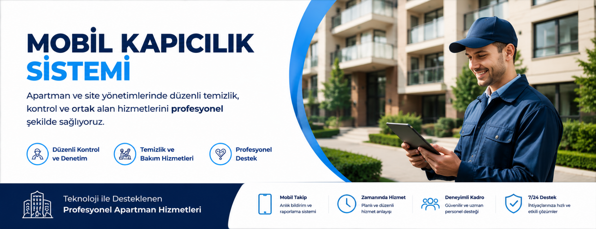 Mobil Kapıcılık Sistemi